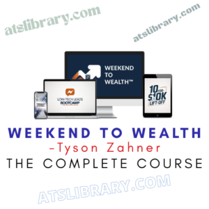 Tyson Zahner – Weekend to Wealth