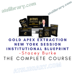 Stacey Burke – Gold Apex Extraction New York Session Institutional Blueprint