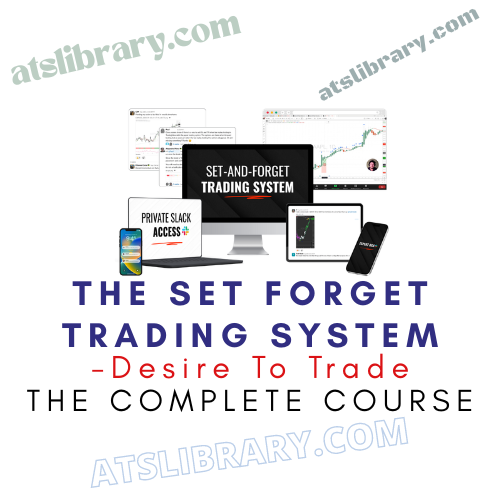 Desire To Trade – The Set Forget Trading System