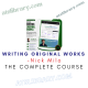 Nick Milo – Writing Original Works