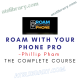 Phillip Pham – Roam With Your Phone Pro