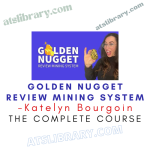 Katelyn Bourgoin – Golden Nugget Review Mining System