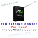 Pip Fluent – Pro Trading Course