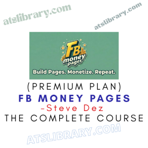 Steve Dez – FB Money Pages (Premium Plan)