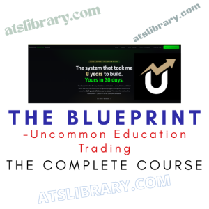 Uncommon Education Trading – The Blueprint