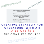 Alex Greifeld – Creative Strategy For Operators (With AI)