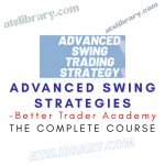 Better Trader Academy – Advanced Swing Strategies
