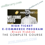 Brook Hiddink – High Ticket E-Commerce Program
