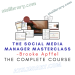 Brooke Apffel – The Social Media Manager Masterclass