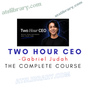Gabriel Judah – Two Hour CEO