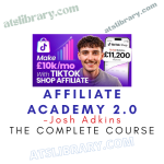 Josh Adkins – Affiliate Academy 2.0