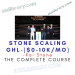 Kai Stone – Stone Scaling GHL-($0-10kmo)