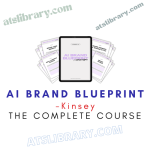 Kinsey – AI Brand Blueprint