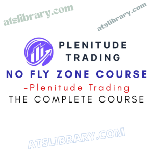 Plenitude Trading – No Fly Zone Course