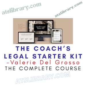 Valerie Del Grosso – The Coach’s Legal Starter Kit
