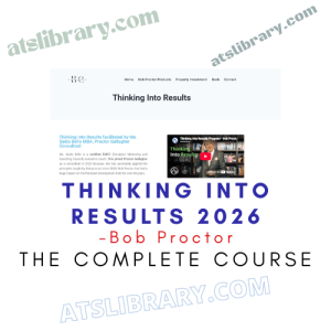 Bob Proctor – Thinking Into Results 2026