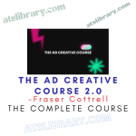 Fraser Cottrell – The Ad Creative Course 2.0