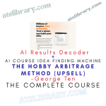 George Ten – The Hobby Arbitrage Method (Upsell)
