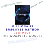 Grant Cardone – Millionaire Employee Method
