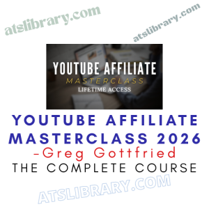 Greg Gottfried – YouTube Affiliate Masterclass 2026