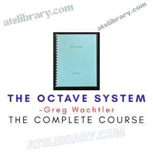 Greg Wachtler – The Octave System