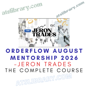 JERON TRADES – OrderFlow August Mentorship 2026