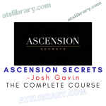 Josh Gavin – Ascension Secrets