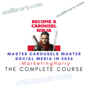 MarketingHarry – Master Carousels Master Social Media in 2026