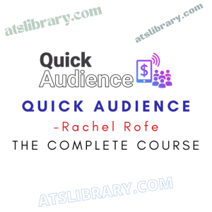 Rachel Rofe – Quick Audience