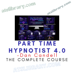 Dan Candell – Part Time Hypnotist 4.0