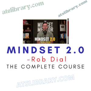 Rob Dial – Mindset 2.0