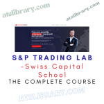 Swiss Capital School – S&P Trading Lab